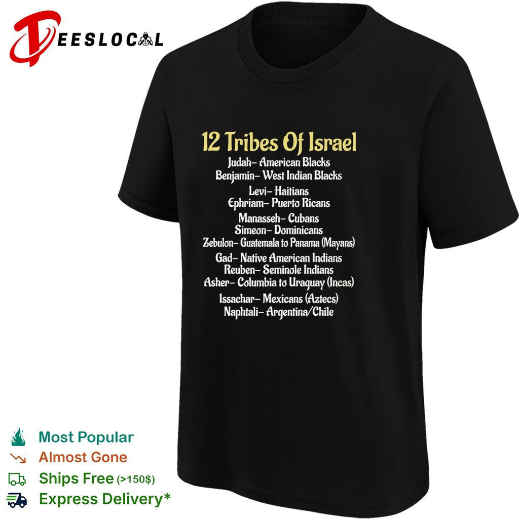 12 Tribes of Israel List of Nations and Peoples shirt