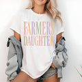 Farmers Daughter  Colorful Comfort Colors Tee Farm Life