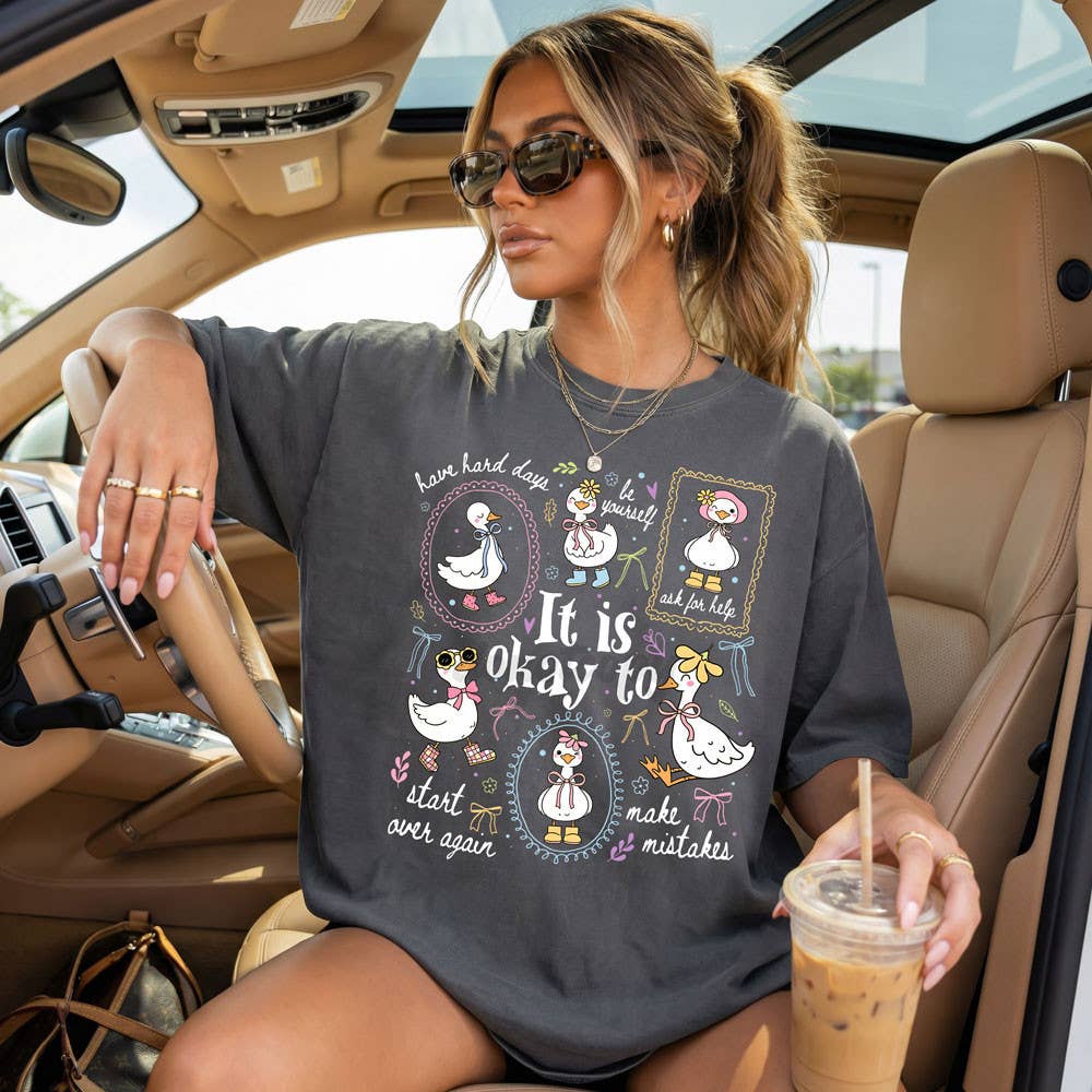 It's Okay To Goose Tee