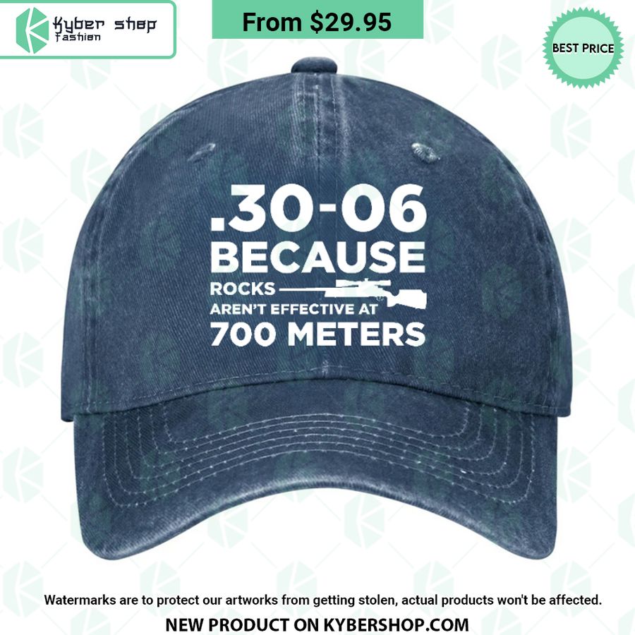 30-06 Because Rocks Aren’t Effective At 700 Meters Cap