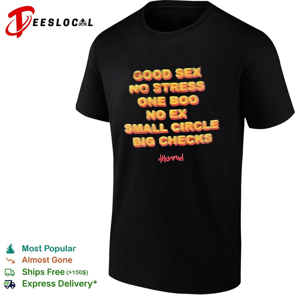 4Hunnid Good Sex No Stress One Boo No Ex Small Circle Big Checks shirt