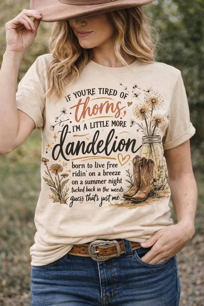 I'm A Little More Dandelion Tee