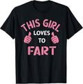 Vintage Funny Sarcastic Saying This Girl Loves to Fart Unisex , , , Long Sleeve Tee