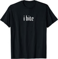 I Bite Gothic Font – Edgy Aesthetic Graphic Tee Unisex , , , Long Sleeve Tee