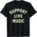 Support Live Music Musicians Local Bands Unisex , , , Long Sleeve Tee