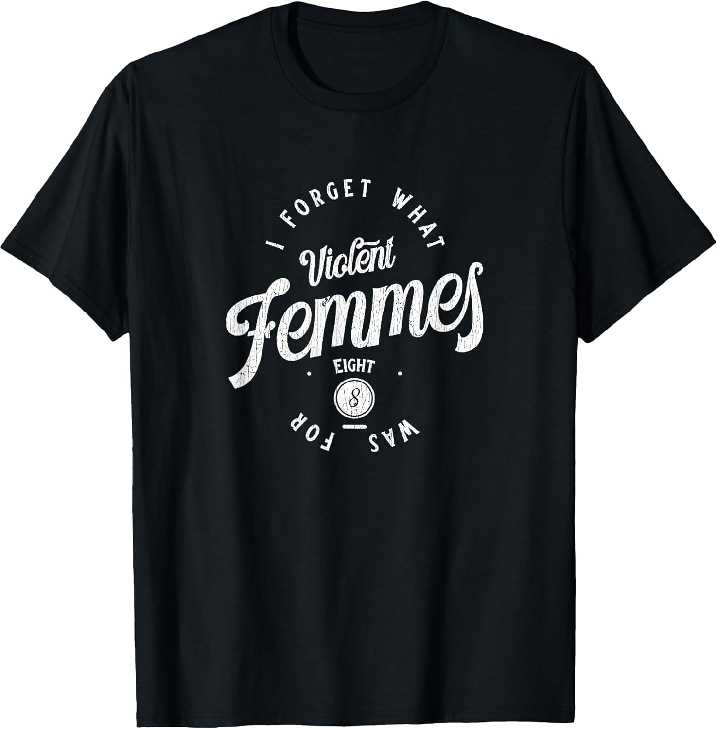 Vintage I Forget What Eight was for Funny Sarcastic Unisex , , , Long Sleeve Tee