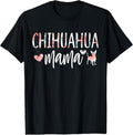 Chihuahua Mama Dog Lover for Mom Cute for Women Owner Puppy Unisex , , , Long Sleeve Tee