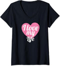 Womens Funny Life Lover Positive Motivational I Love My Life V-Neck Unisex , , , Long Sleeve Tee