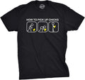 Mens How to Pick Up Chicks Funny T Shirt Cool Graphic Tee Sarcastic Novelty Top Humor Tees