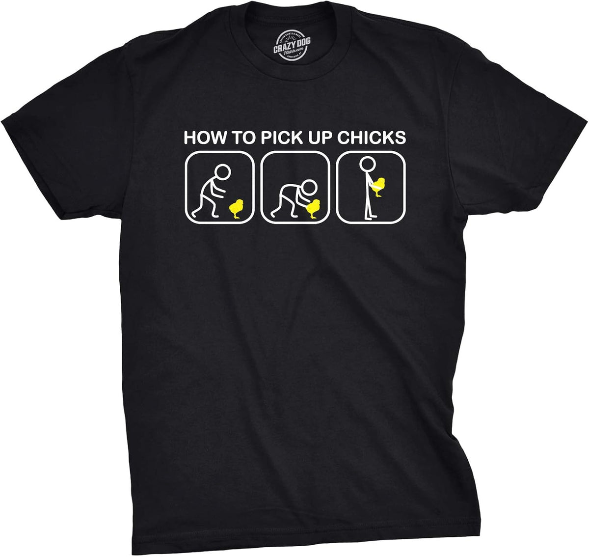 Mens How to Pick Up Chicks Funny T Shirt Cool Graphic Tee Sarcastic Novelty Top Humor Tees