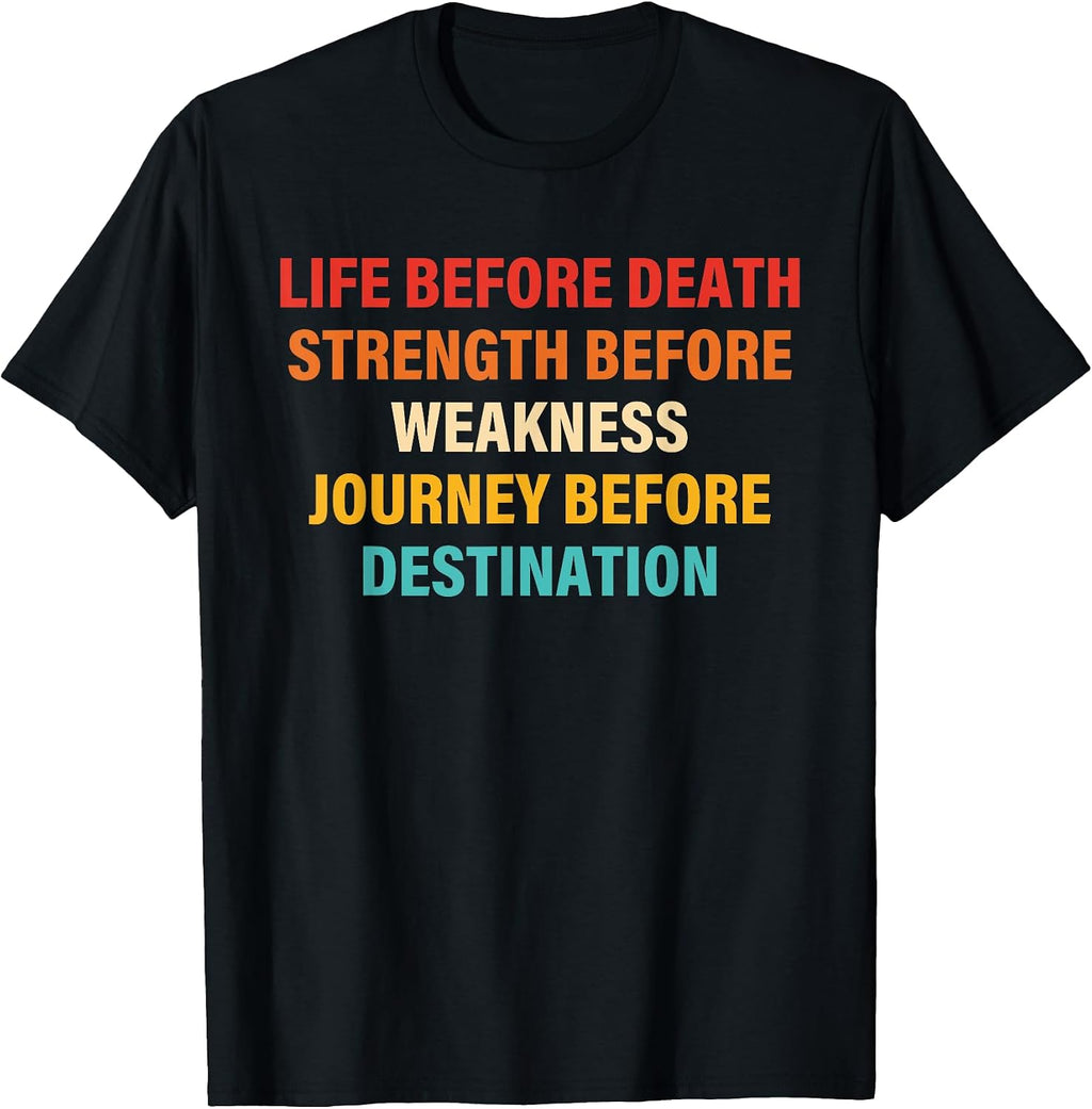 Life Before Death Strength Design
