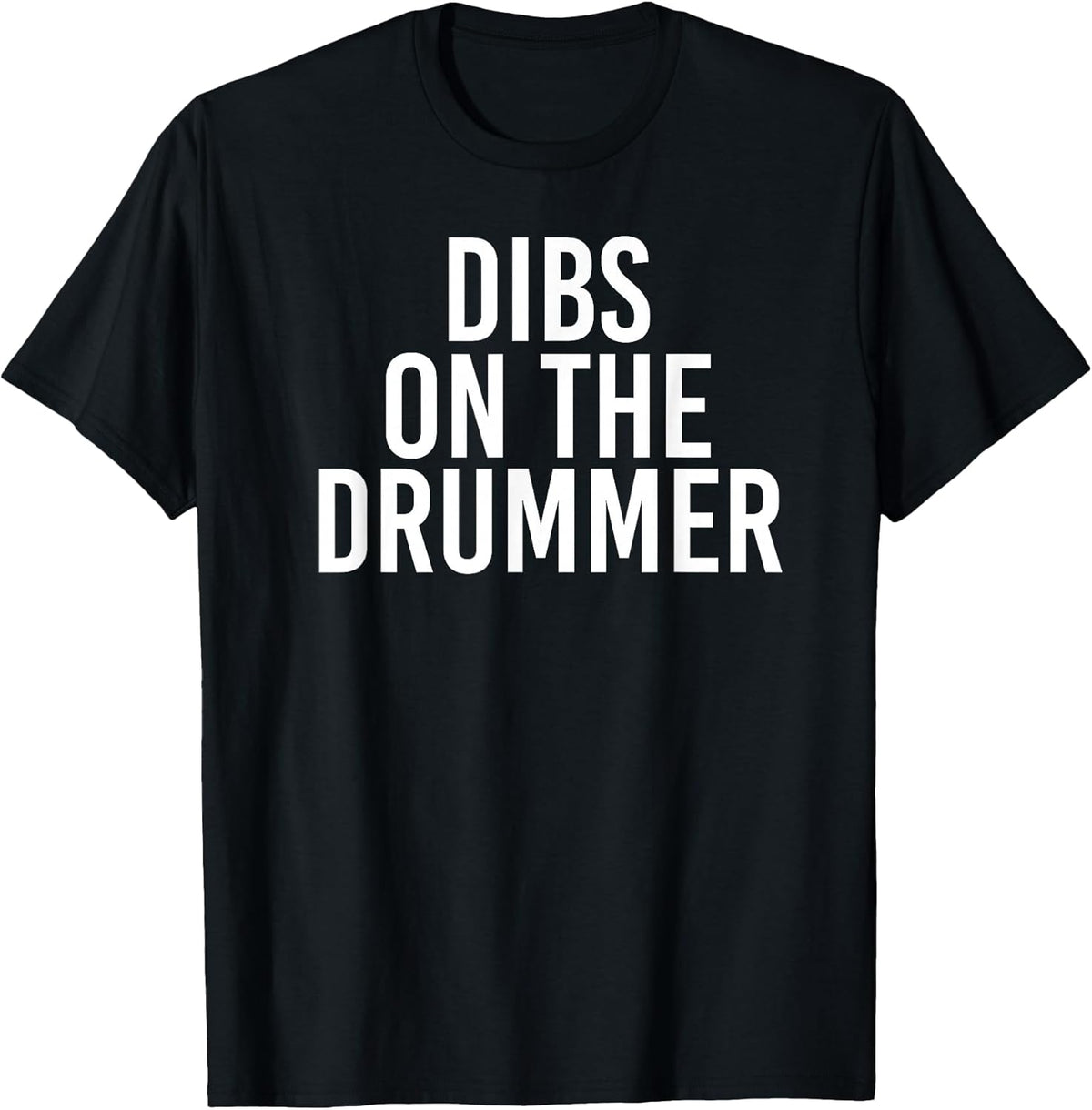DIBS ON The Drummer | Drumming Band Fan Music Unisex , , , Long Sleeve Tee