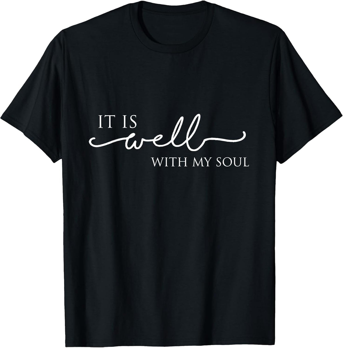 It is Well with My Soul Motivation Faith Hymn Unisex , , , Long Sleeve Tee