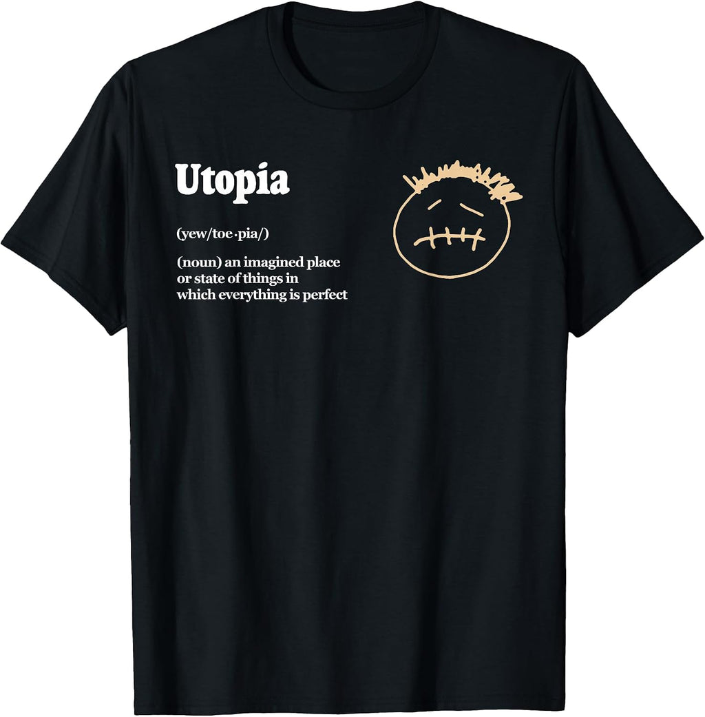 Funny Utopia Definition Tee Shirt