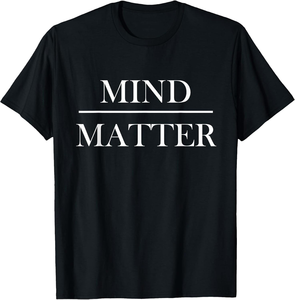 Mind Over Matter Motivational Men Women Kids Small Unisex , , , Long Sleeve Tee