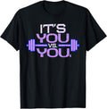 Its vs. You Workout Gym Exercise Motivation & Fitness Unisex , , , Long Sleeve Tee