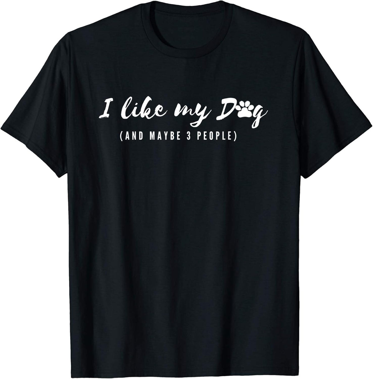 I Like My Dog And Maybe 3 People-Dog Mom, Dog Lover Unisex , , , Long Sleeve Tee