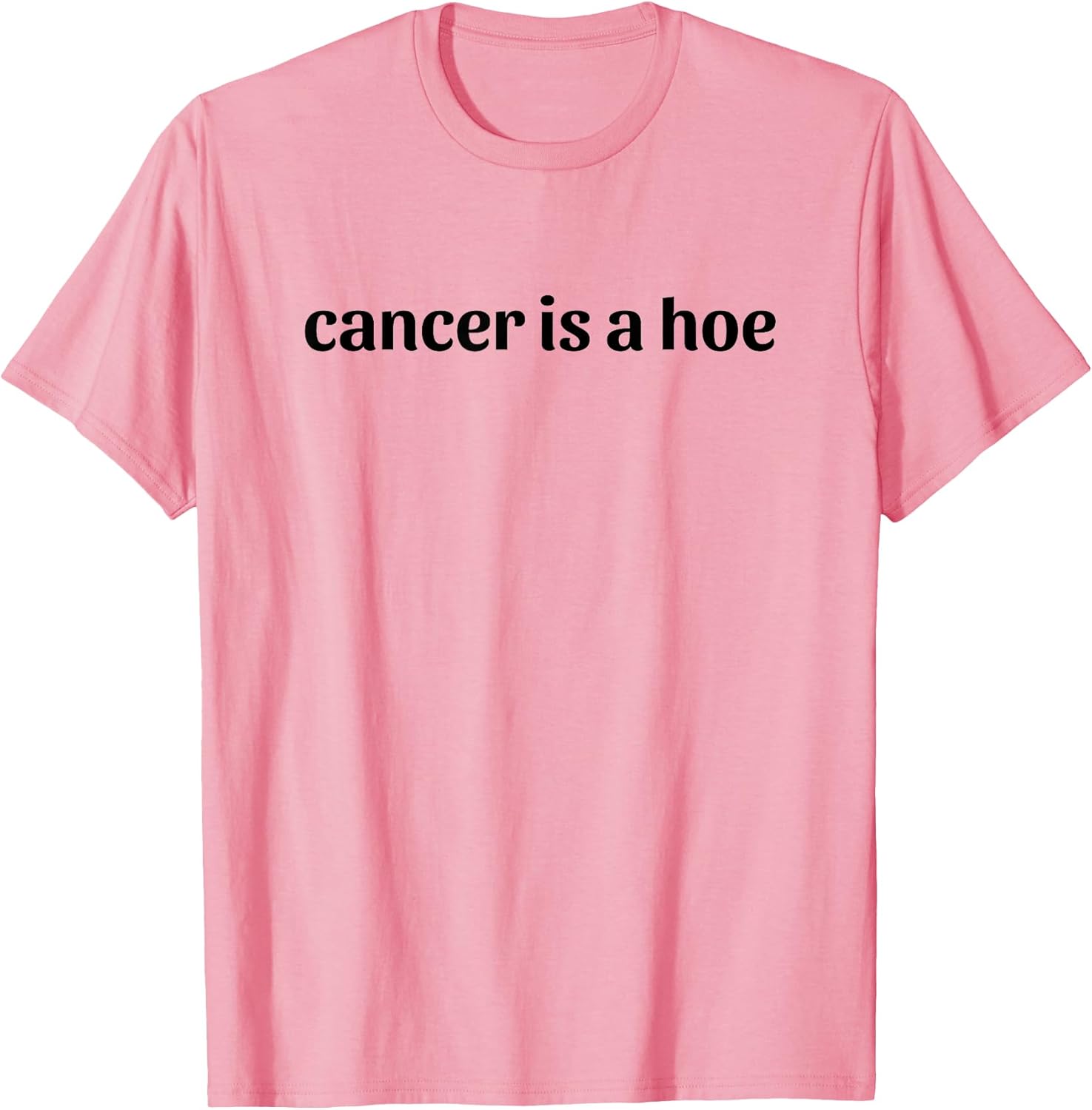 Cancer is a Hoe Funny Sarcastic Breast Cancer Humor Unisex , , , Long Sleeve Tee