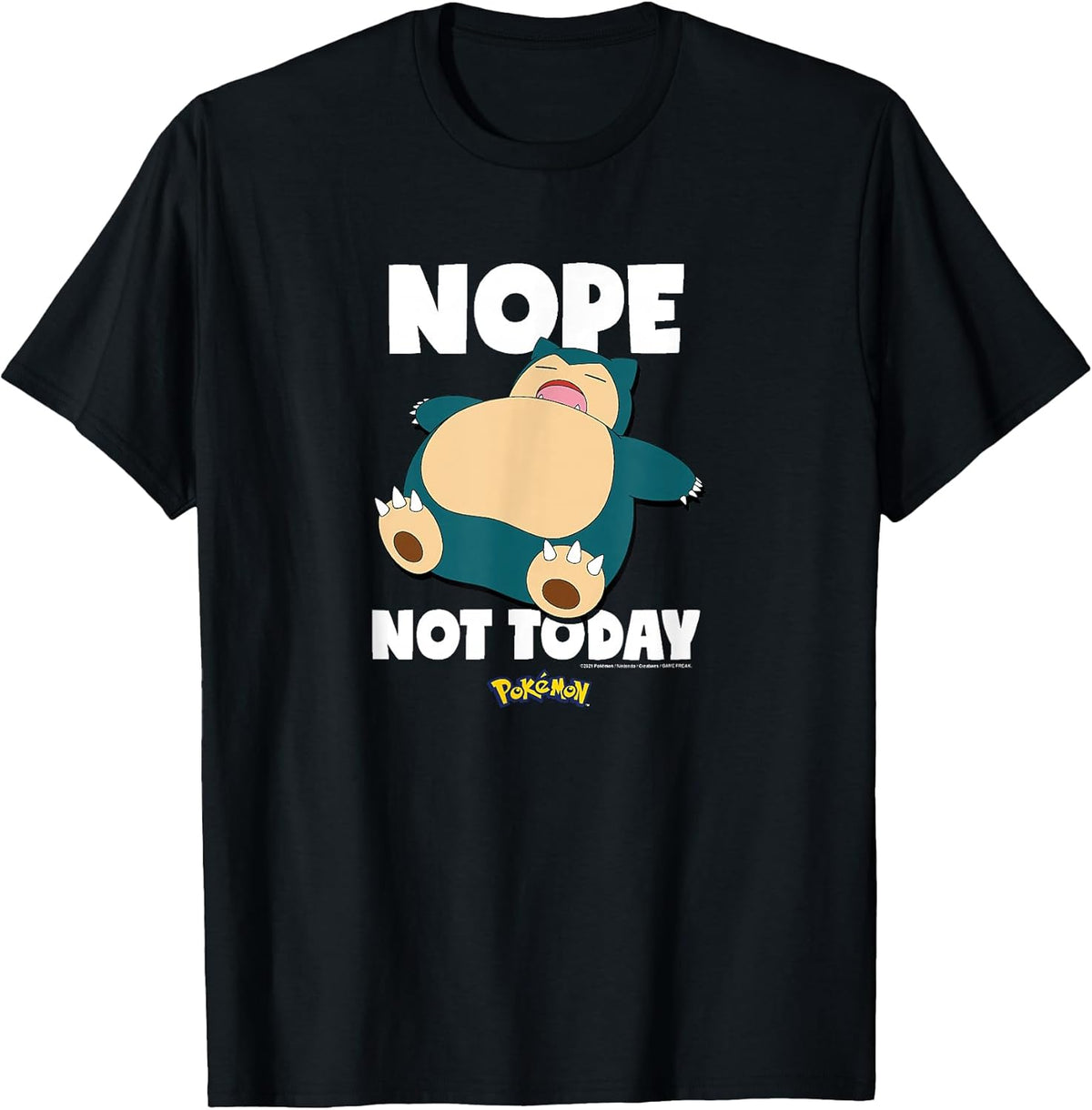 Nope Not Today Snorlax Unisex , , , Long Sleeve Tee