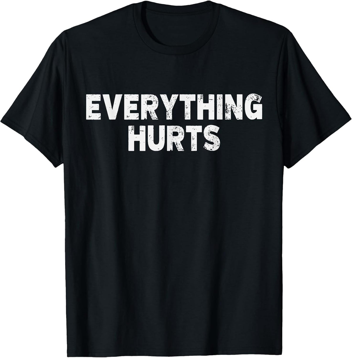 Workout Everything Hurts Gym Humor Deadlift Pun Motivational Unisex , , , Long Sleeve Tee