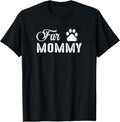 Women's Fur Mommy Cute Shirt for Dog Lovers Unisex , , , Long Sleeve Tee