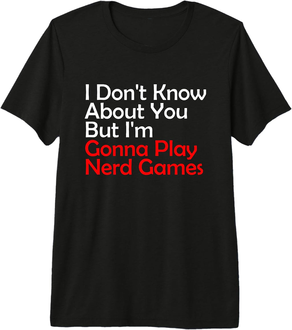 Nerd Games Humor Apparel