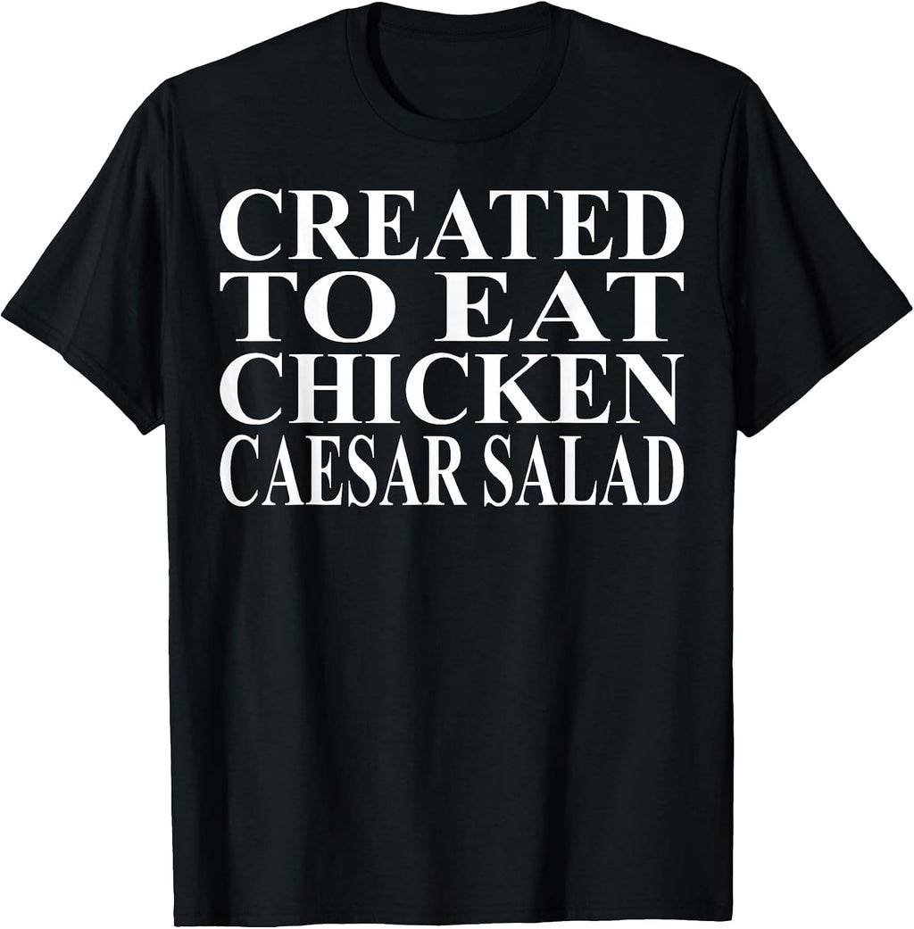 Cool Chicken Caesar Salad Humor Quote Merch