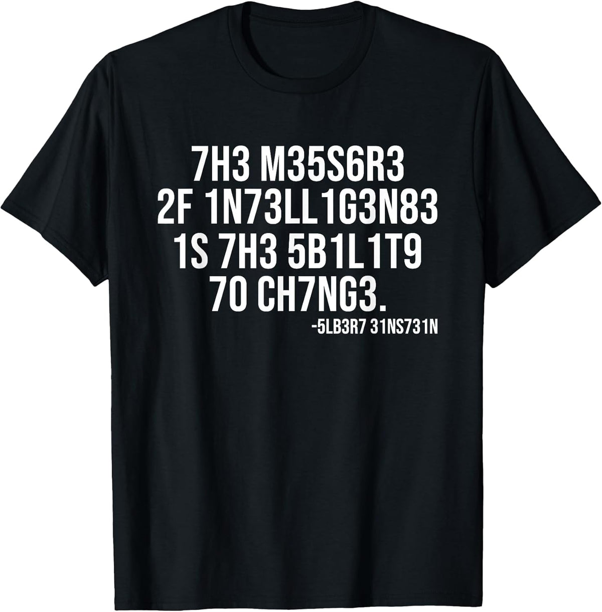 The measure of intelligence coded motivational science quote Unisex , , , Long Sleeve Tee