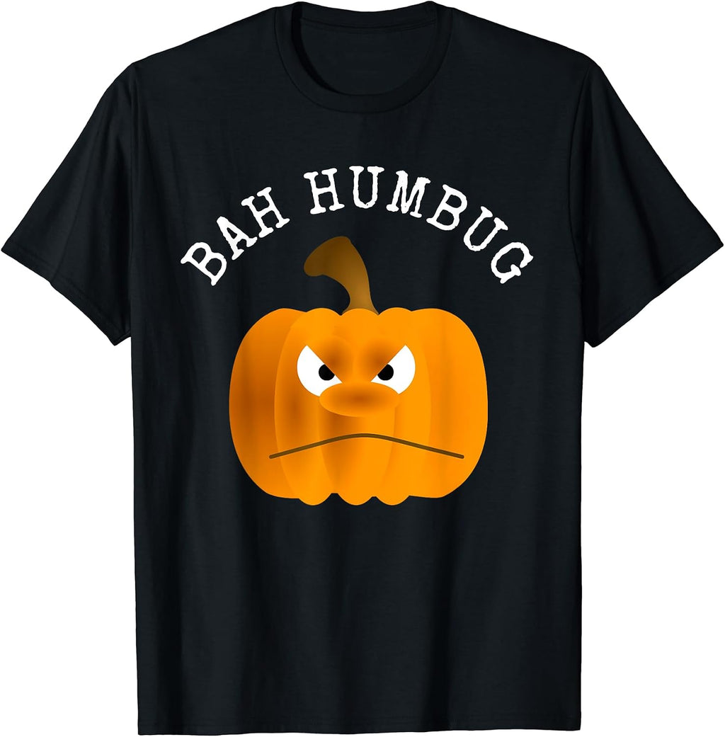 BAH HUMBUG Holiday T Shirt - Grumpy Pumpkin Tee