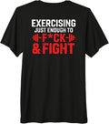 (ON BACK) Exercising Enough To F And Fight Gym