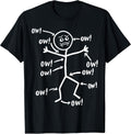 Funny Ow Ow Ow Stick Figure Pain Humor Sarcastic Unisex , , , Long Sleeve Tee