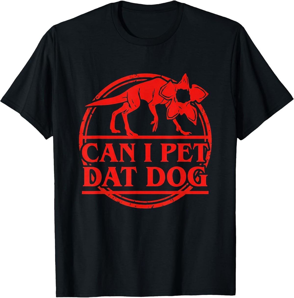 Can I Pet that Dog Demodog Stranger Meme Funny Dog Lover Unisex , , , Long Sleeve Tee