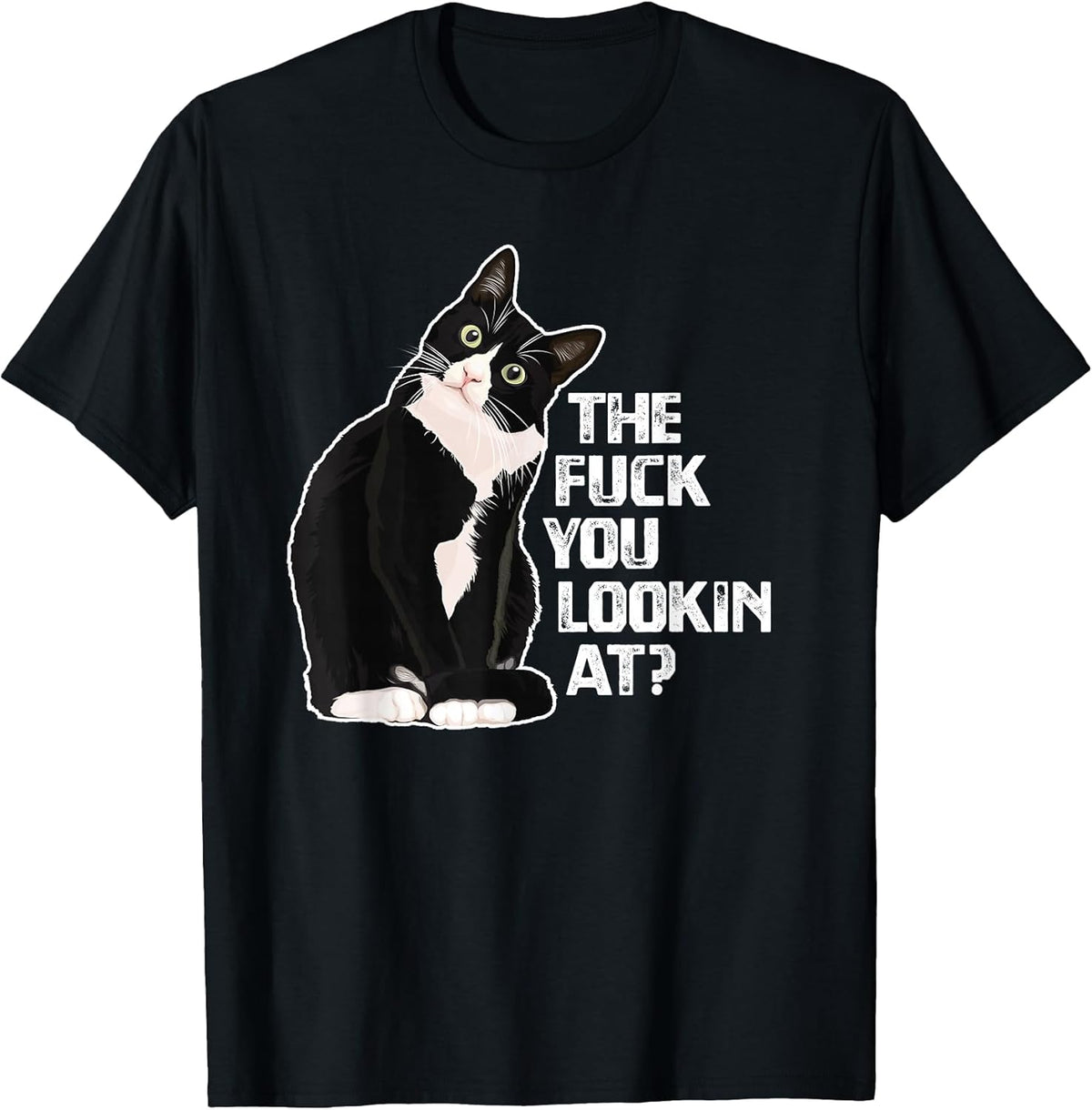 The Fuck You Lookin at? Funny Vulgar Novelty for Cat Lovers Small Unisex , , , Long Sleeve Tee
