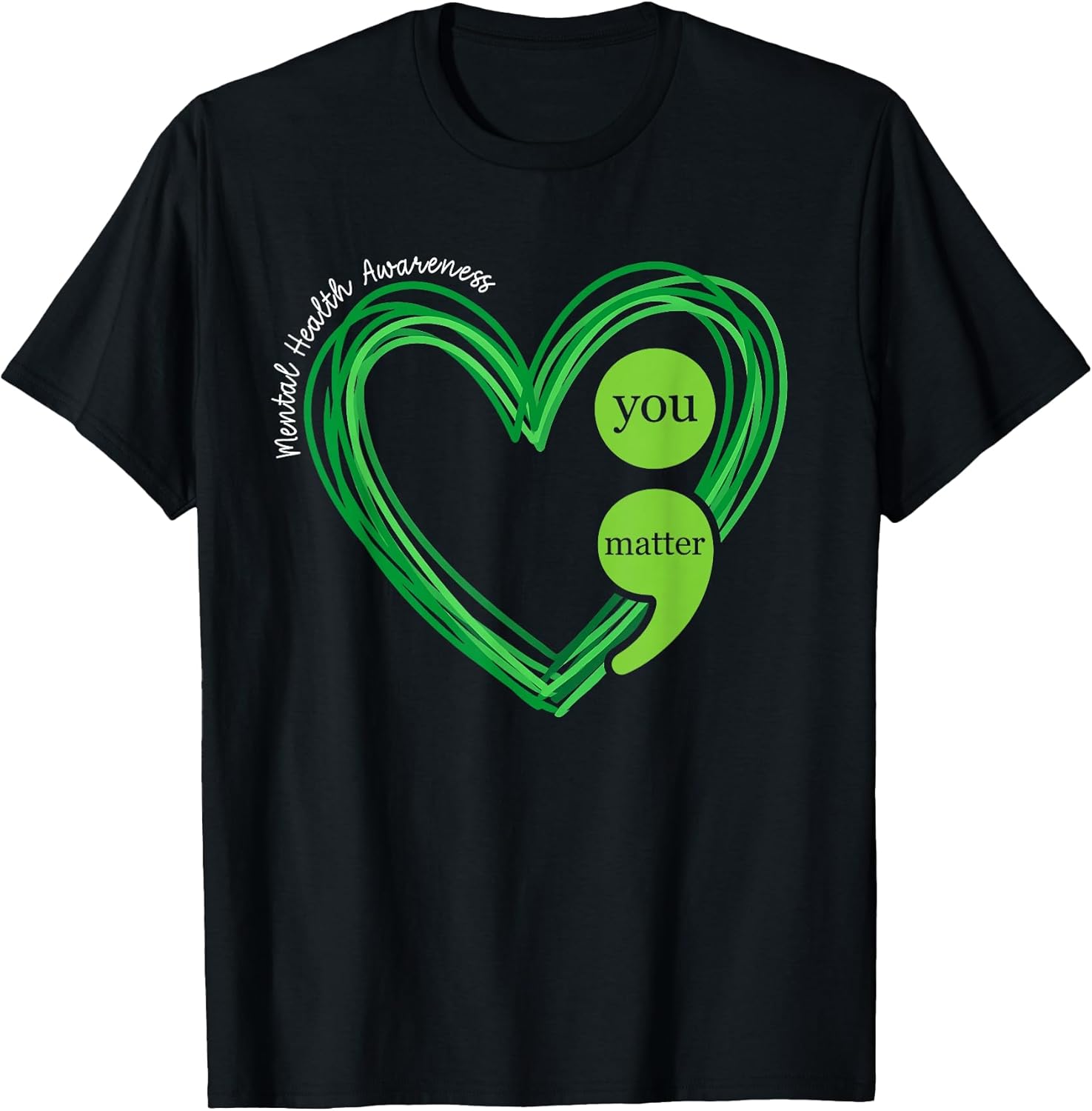 Green Heart Motivational Mental Health Awareness Men Women Unisex , , , Long Sleeve Tee