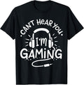 Gift for Gamer Can't Hear You I'm Gaming Unisex , , , Long Sleeve Tee