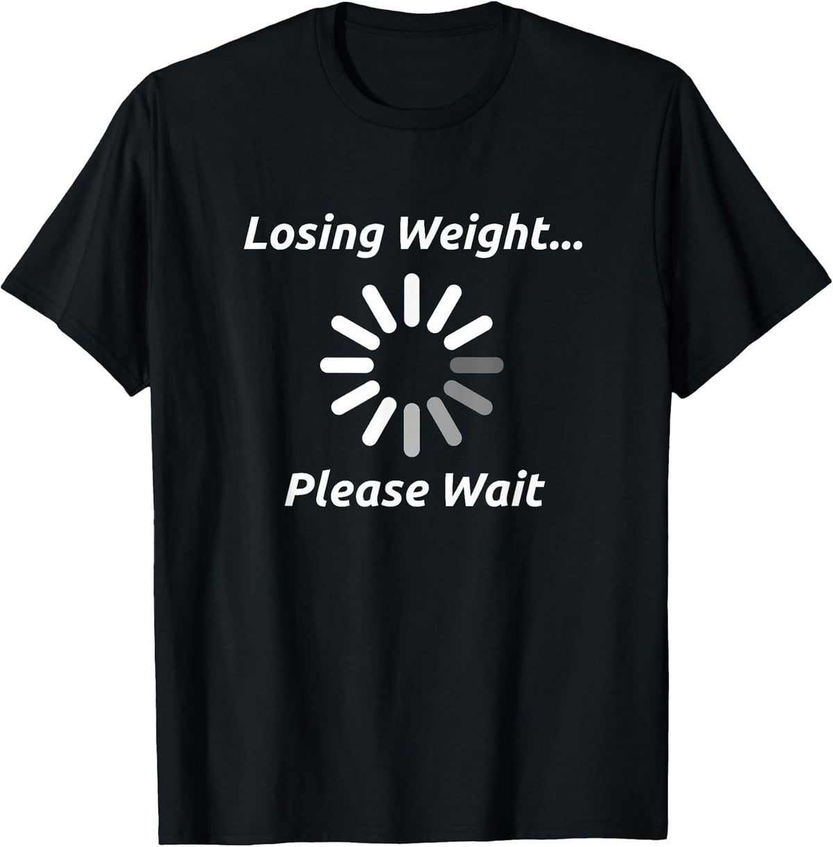 Funny Weight Loss Motivation Diet Workout Gift Unisex , , , Long Sleeve Tee