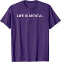 Life Is Mental Mind Body Spirit