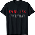 Motivation 1% Better Everyday Unisex , , , Long Sleeve Tee
