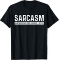 Sarcasm Just Another Free Service I Offer Cute Tee