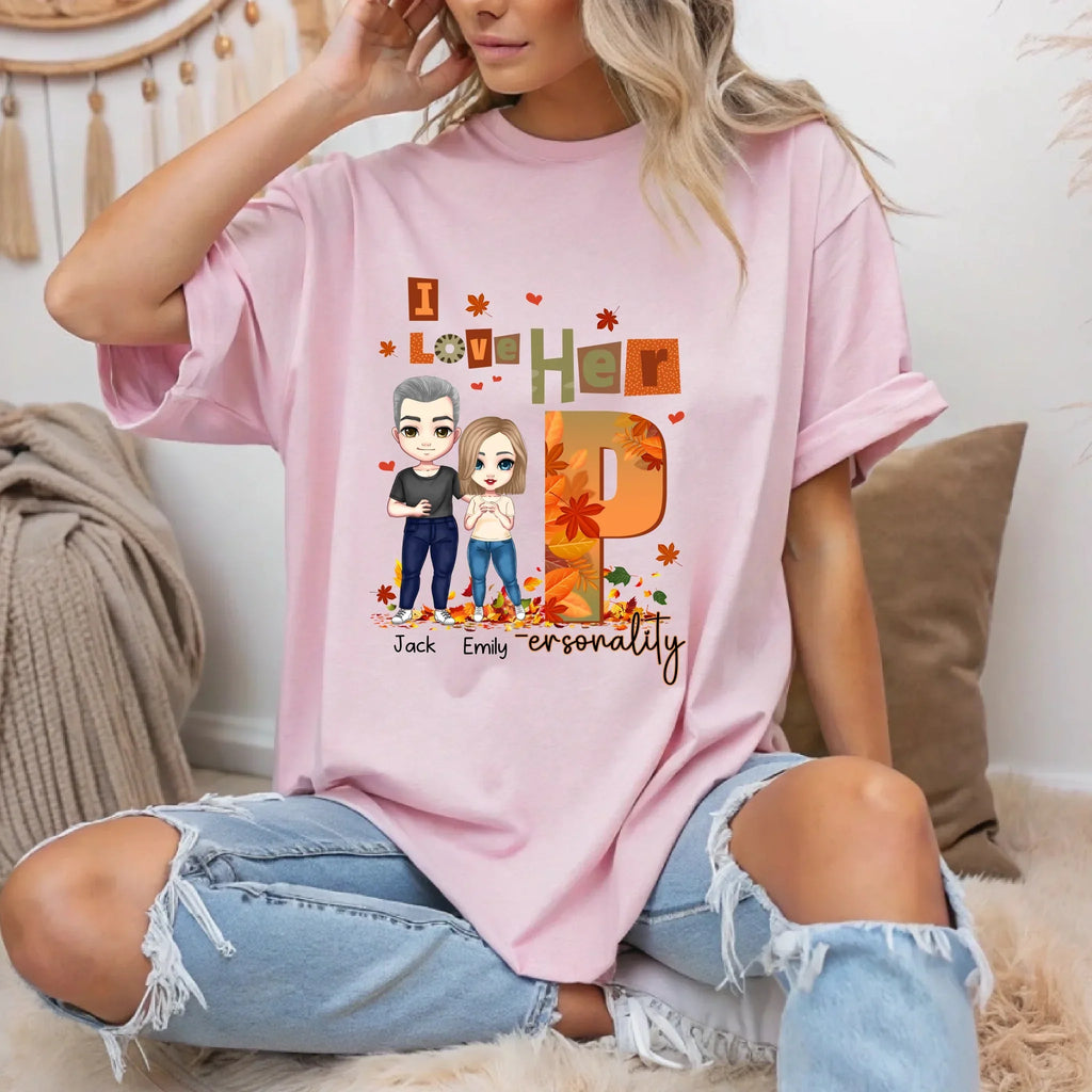 Personalized Couple Shirt – Custom Names & Characters – Funny I Love Her His Personality Fall Matching T-Shirts
