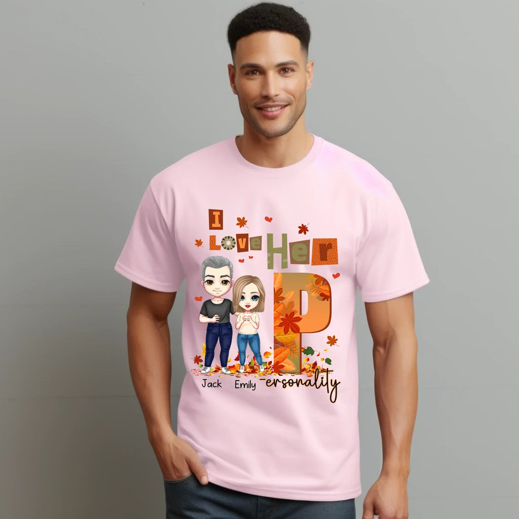 Personalized Couple Shirt – Custom Names & Characters – Funny I Love Her His Personality Fall Matching T-Shirts