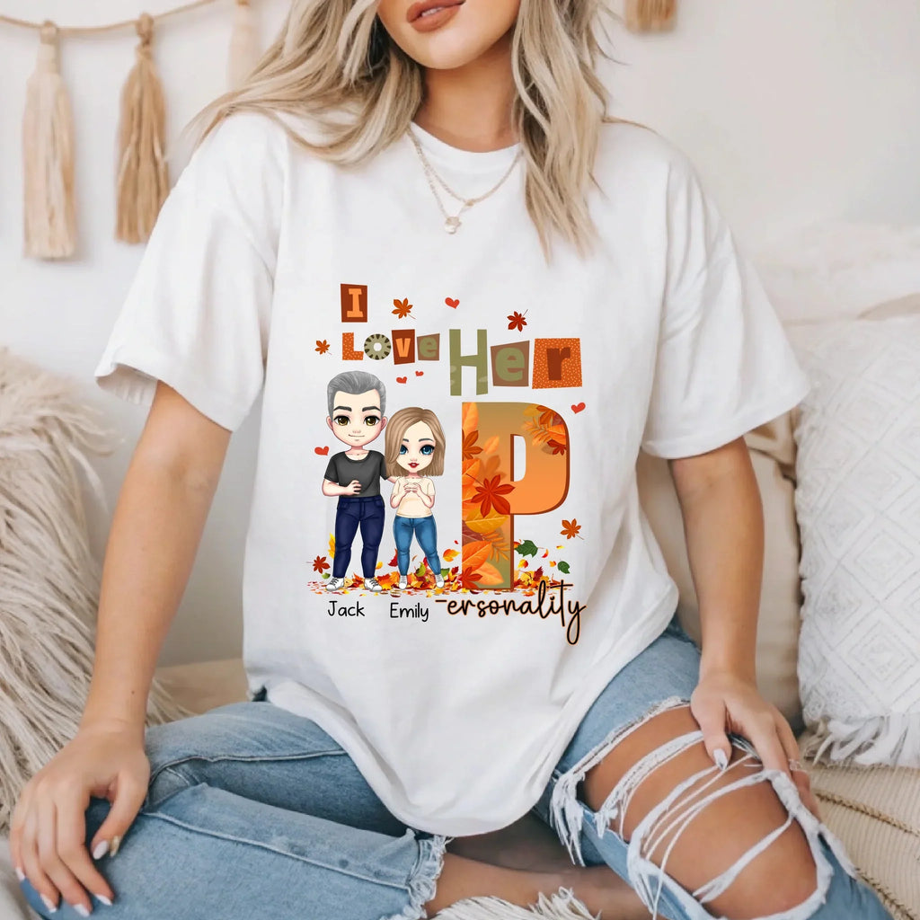 Personalized Couple Shirt – Custom Names & Characters – Funny I Love Her His Personality Fall Matching T-Shirts