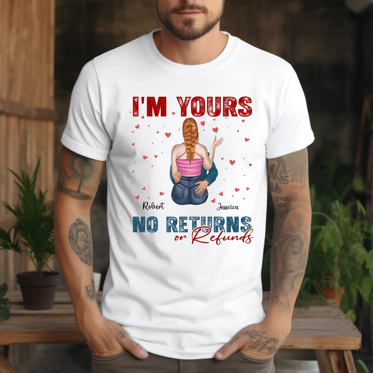 Personalized Couple Shirt – I'M Yours No Returns Refunds – Custom Names & Characters T-Shirts