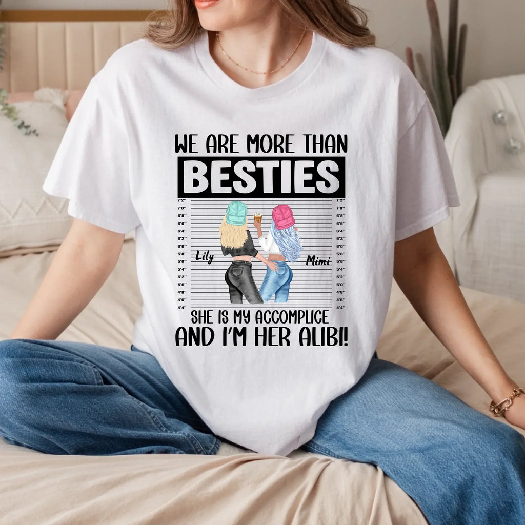 Personalized Best Friend Shirt – We Are More Than Besties – Custom Names & Characters T-Shirts
