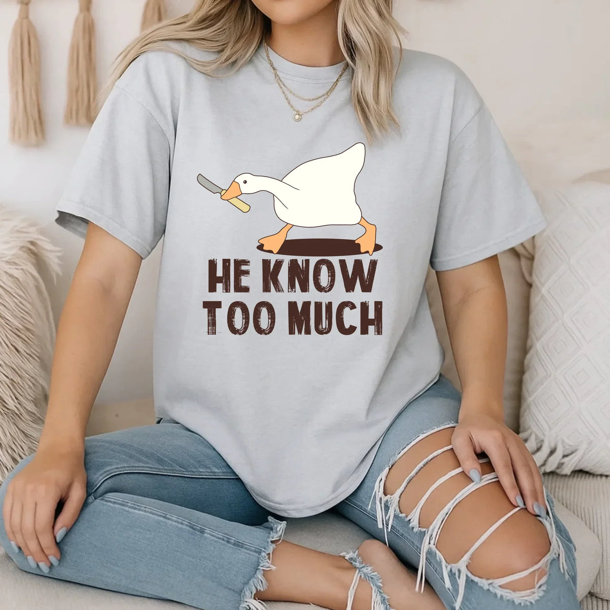 Funny Goose – He Know Too Much – Meme & T-Shirts