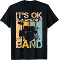 It`s ok I`m with The Band Design Music and Band Roadie Unisex , , , Long Sleeve Tee