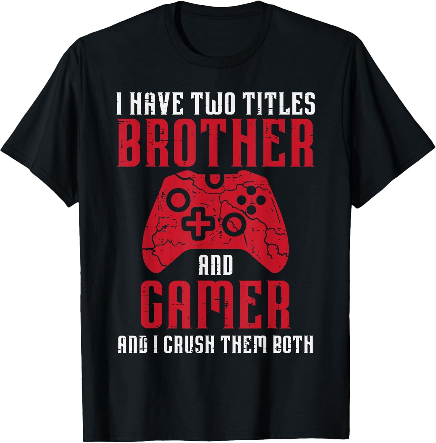 Two Titles Brother Gamer Gaming Men Boys Kids Teens Youth Unisex , , , Long Sleeve Tee