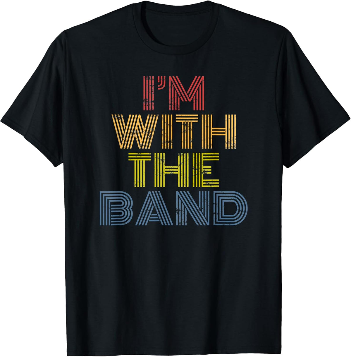 Im with The Band Retro Concert Music Phrase Unisex , , , Long Sleeve Tee