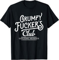Grumpy Fuckers Club Lifetime Member Sarcastic Unisex , , , Long Sleeve Tee