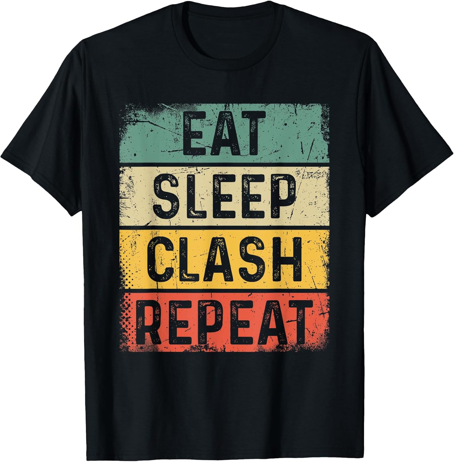 Retro Video Gaming Game Gamer Funny - Eat Sleep Clash Repeat Unisex , , , Long Sleeve Tee